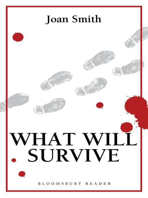 Title details for What Will Survive by Joan Smith - Available